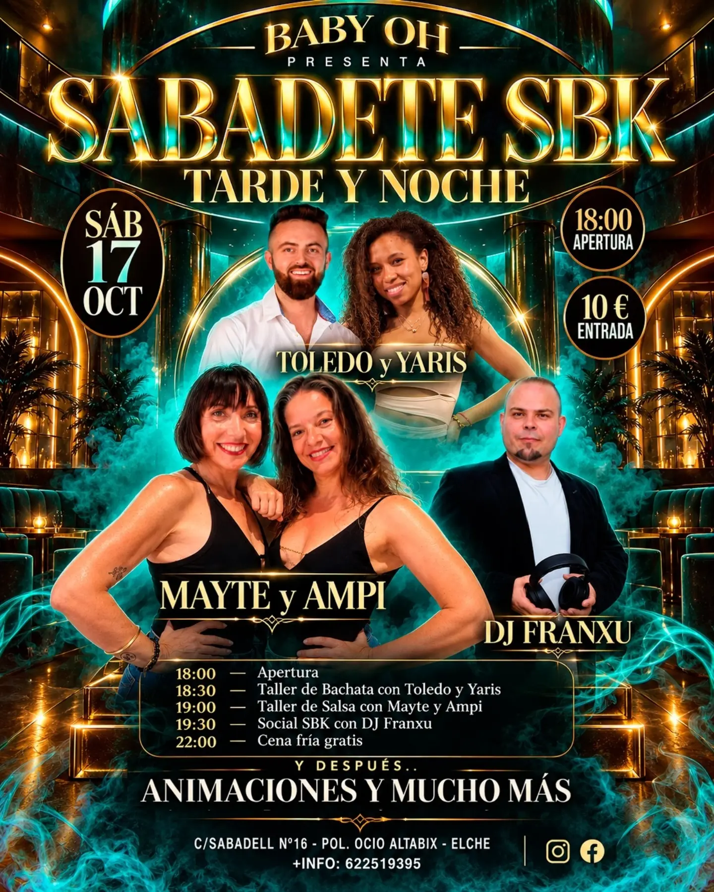Sabadete SBK: Tarde y Noche en BABY'OH Elche