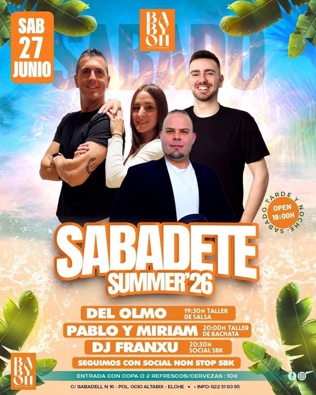 SABADETE SUMMER'26 en BABY'OH Elche